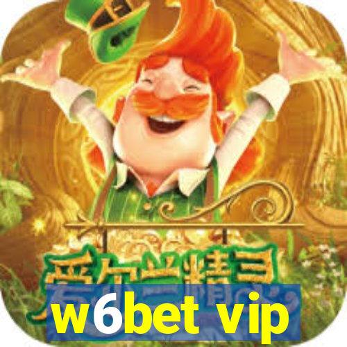 w6bet vip
